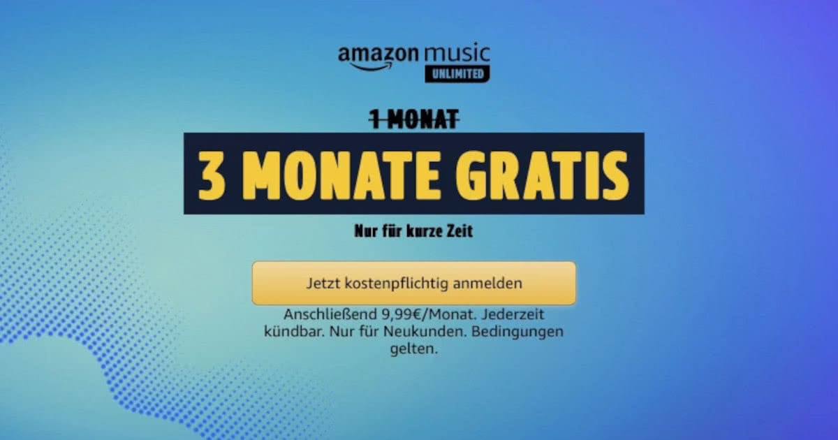 Amazon Music Wieder Monate Kostenlos Sichern