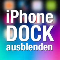iPhone Dock verschwinden lassen