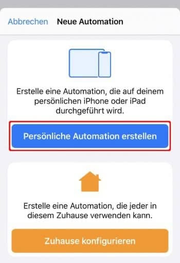 Unter "Automation" auf "Persönliche Automation erstellen" tippen in der Kurzbefehle-App