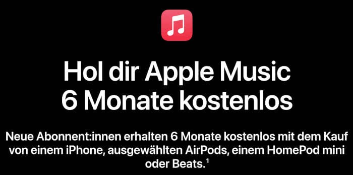 Apple Music 6 Monate kostenlos